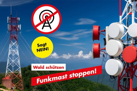 Sujet – Wald schützen, Funkmast stoppen